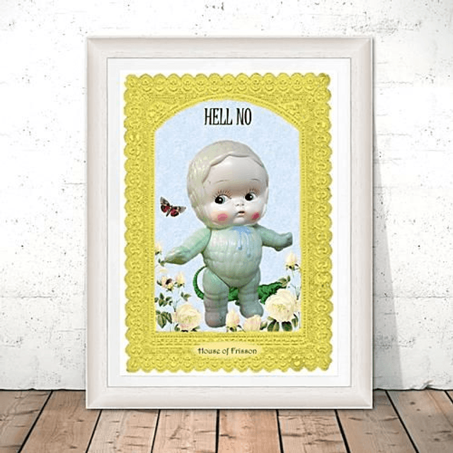 "Hell No" A3 Art Print by House of Frisson