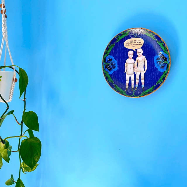 "If They Call Us Haunted One More Time, I'm Charging Rent" Blue Upcycled Wall Plate - House of Frisson