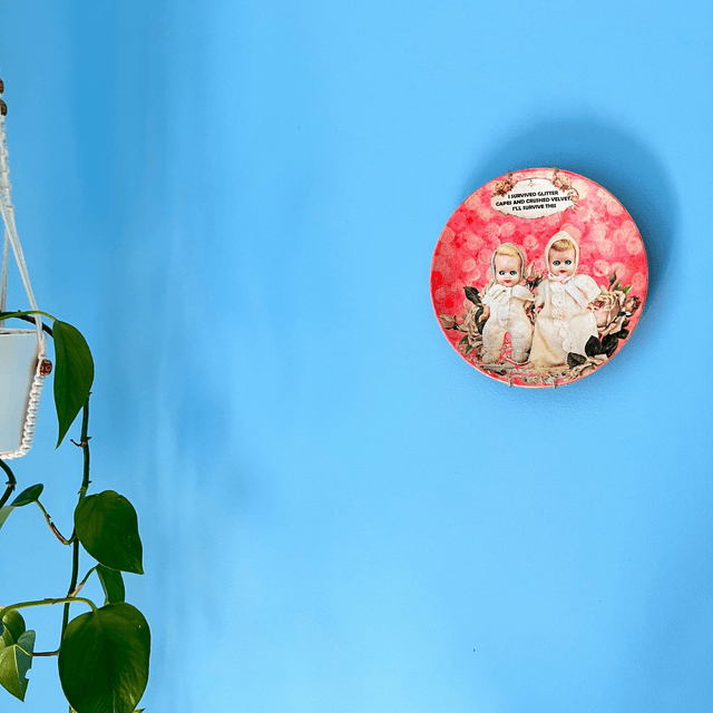 "I Survived Glitter Capes And Crashed Velvet. I'll Survive This" Peach Upcycled Wall Plate - House of Frisson