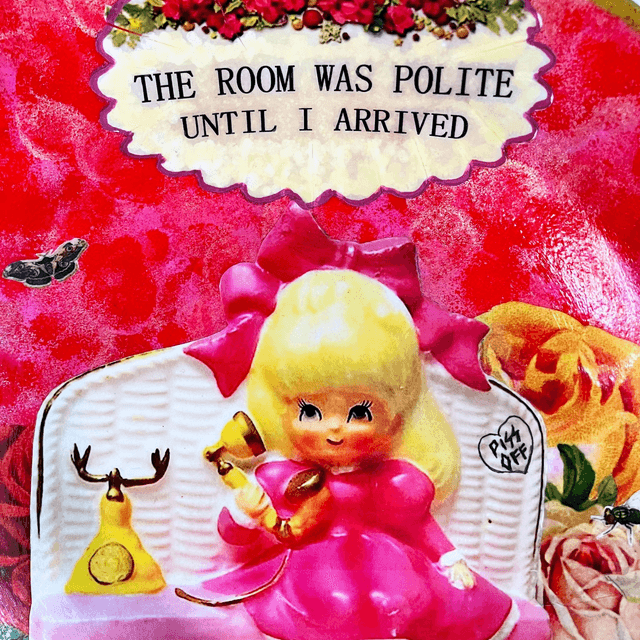 "The Room Was Polite Until I Arrived" Pink Upcycled Wall Plate - House of Frisson