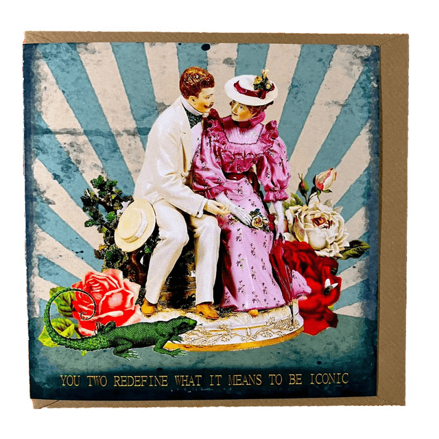 "You Two Redefine What It Means To Be Iconic" Greeting Card by House of Frisson
