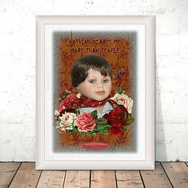 "Nothing Scares Me More Than People" A3 Art Print by House of Frisson