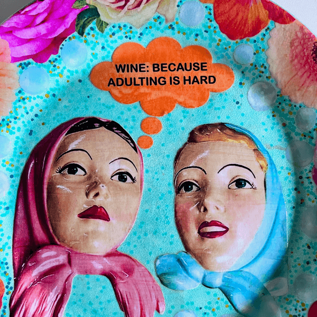 "Wine: Because Adulting Is Hard" Turquoise Upcycled Wall Plate - House of Frisson