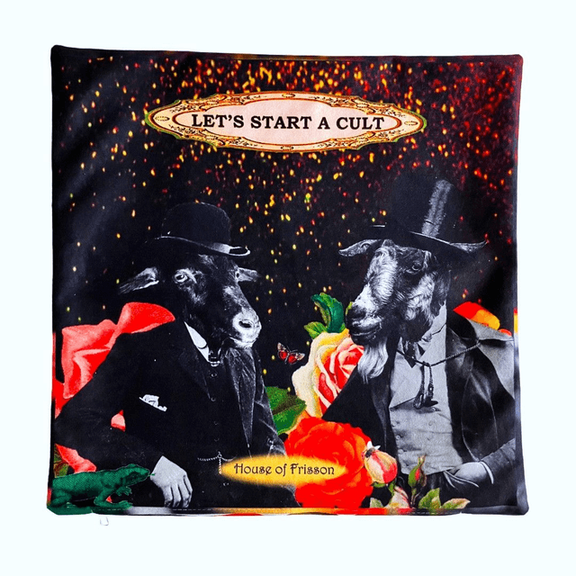 "Let's Start A Cult" Cushion Cover by House of Frisson