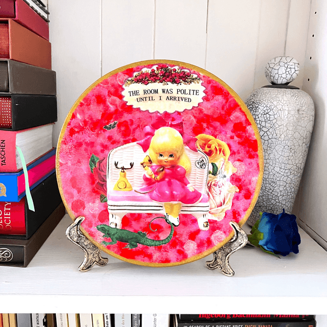 "The Room Was Polite Until I Arrived" Pink Upcycled Wall Plate - House of Frisson