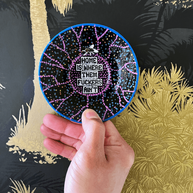 "Home is Where Them Fuckers Ain't" Black Upcycled Trinket Dish - House of Frisson